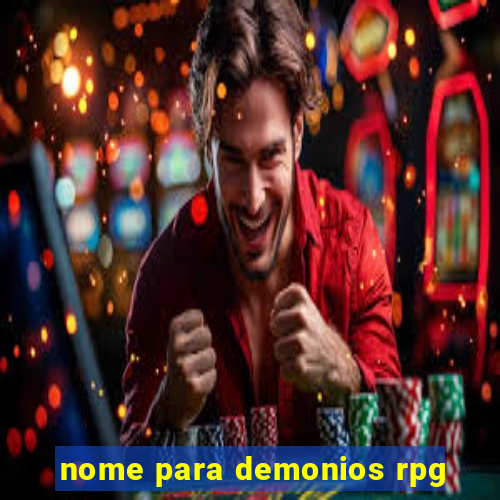 nome para demonios rpg